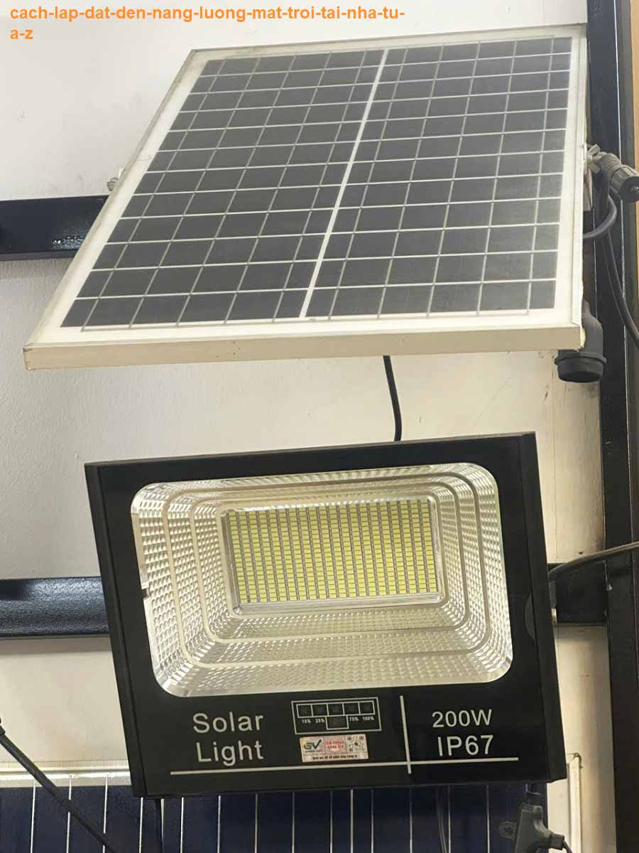 Cách lắp đặt đèn năng lượng mặt trời cach-lap-dat-den-nang-luong-mat-troi-tai-nha-tu-a-z